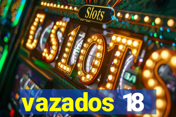 vazados 18